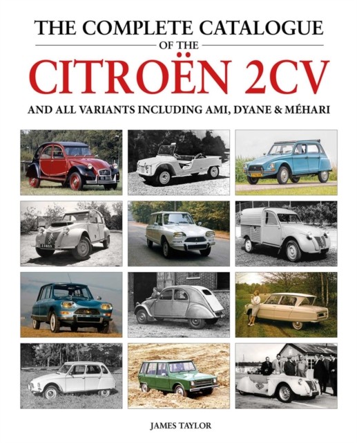 Complete Catalogue Of The Citroen 2cv & - Image 3