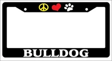Black License Plate Frame Peace Love Paw Bulldog Auto Accessory Novelty 315