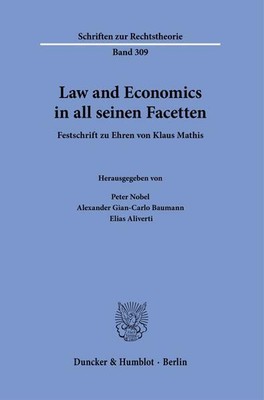 Law and Economics in all seinen Facetten. | 2023 | deutsch