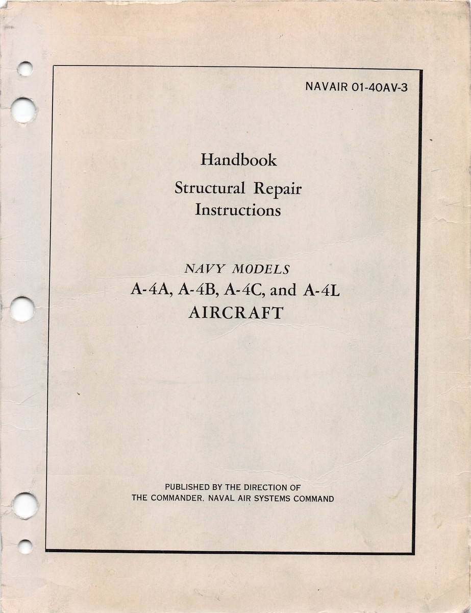 A-4A, A-4B, A-4C, A-4L Structural Repair Inst's Douglas A-4 Flight