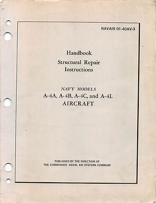A-4A, A-4B, A-4C, A-4L Structural Repair Inst's Douglas A-4 Flight