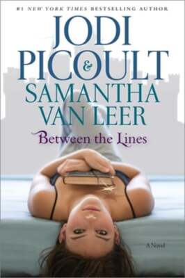 Between the Lines by Jodi Picoult: New