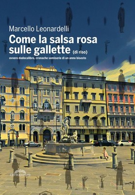 Buch - Leonardelli Marcello - Wie die rosa Sauce auf den Keksen (aus Reis). Ovve