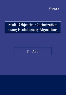 Multi-Objective Optimization Using Evolutionary Algorithms (Wiley Paperback)