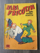 bd ancienne BIBI FRICOTIN grande vedette n° 10 jeunesse joyeuse PIERRE LACROIX