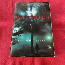 Benighted by Kit Whitfield / 2006 Del Rey Trade Paperback Werewolves