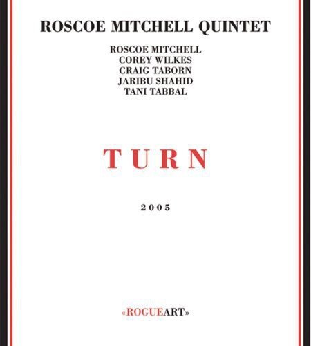 Roscoe Mitchell Turn (CD)
