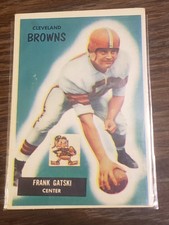 1955 bowman frank gatski. raw. original. vintage. excellent condition.