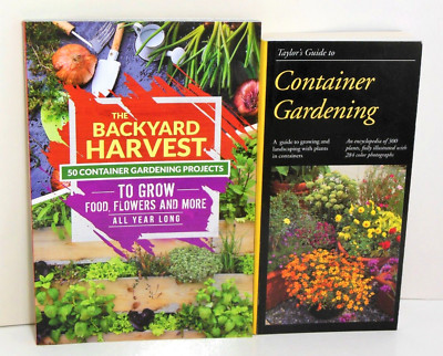 Container Gardening LOT The Backyard Harvest Grow Food Flowers Landscaping MORE