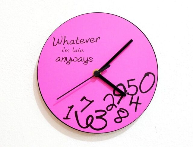 Whateve I'm Late Anyways (Pink) - Wall Clock