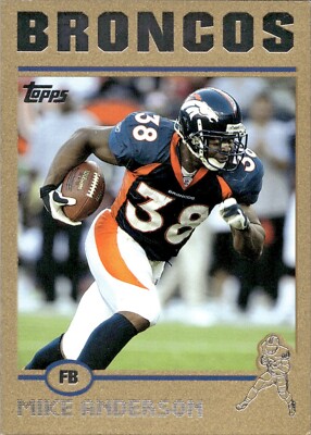 Mike Anderson - 2004 Topps Football - Numbered /499 #269