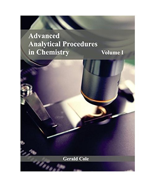 Advanced Analytical Procedures in Chemistry: Volume I - Unbekannt