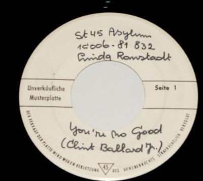 Linda Ronstadt - 7'' Single - MUSTER - SAMPLE - You're No Good - I Can't Help It