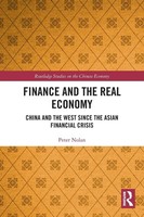 Finance And The Real Economy China And The West Since The Asian Financial Crisis