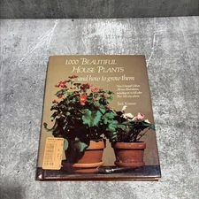 1,000 beautiful house plants and how to grow them book, by Jack Kramer, 1982 Ha