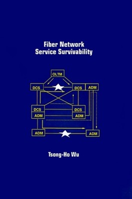 Wu - Fiber Network Service Survivability - New hardback or cased book - X555z