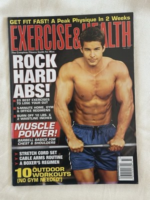 Exercise And Health Magazine The Complete Fitness Guide For Men Fall 2007 Issue