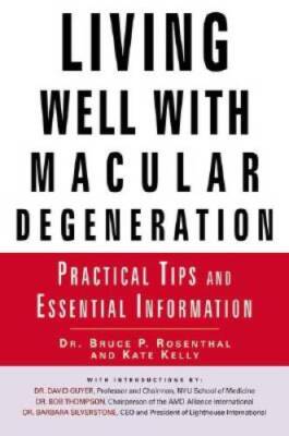 Living Well with Macular Degeneration: Practical Tips and Essential Info - GOOD
