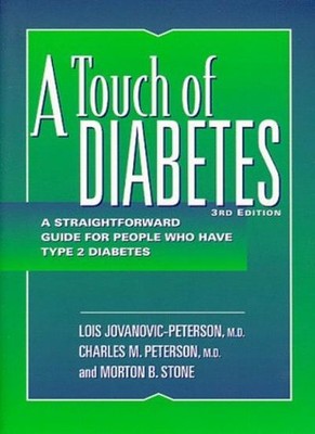 A Touch of Diabetes: A Straightforward Guide for People Who Have