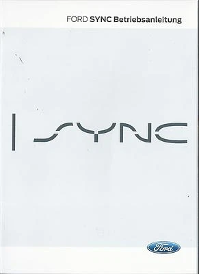 FORD I SYNC Betriebsanleitung 2014 Handbuch Bedienungsanleitung Bordbuch RN - Bild 1 von 2