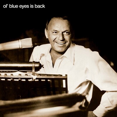 Frank Sinatra: Ol' Blue Eyes Is Back 1973 (Send In the Clowns) CD-New $69.99