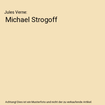 Michael Strogoff, Jules Verne
