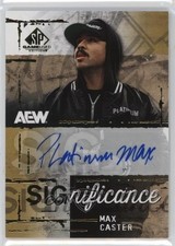 2025 SP Game Used AEW SIGnificance Max Caster #SIG-MC Auto