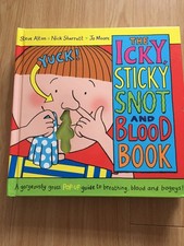 The Icky Sticky Snot And Blood Book Pop Up Book