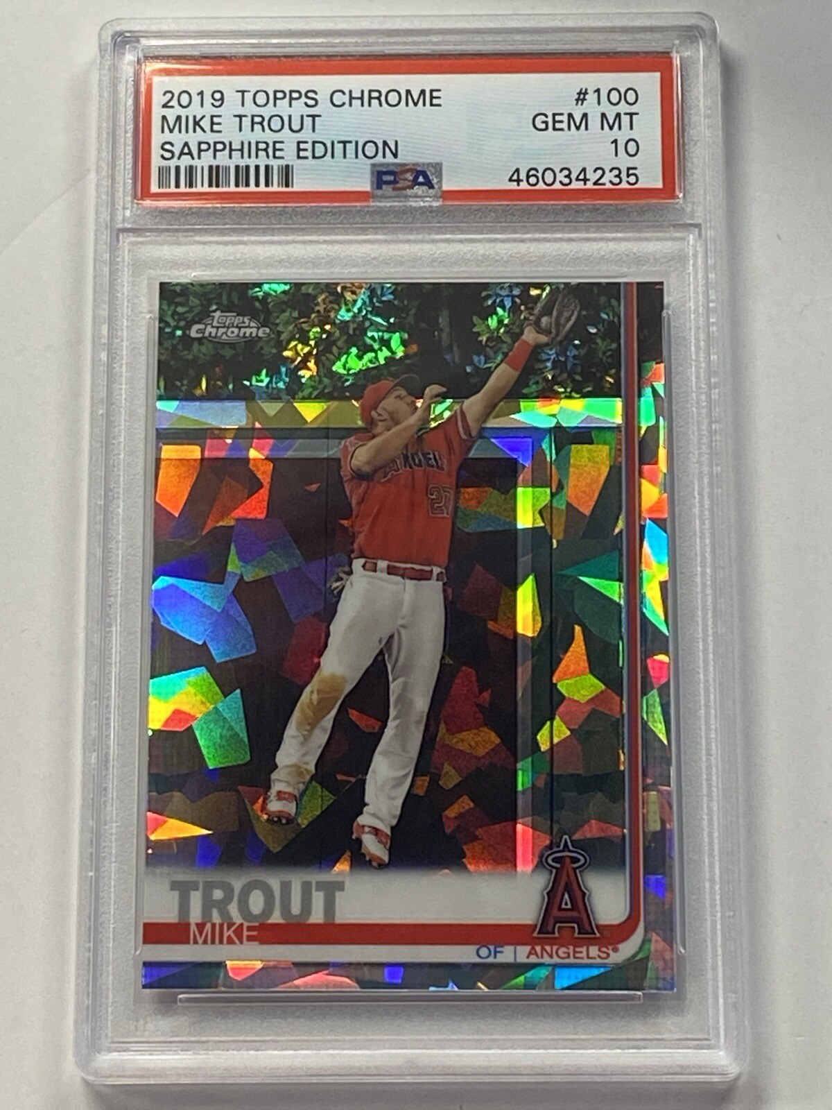 MIKE TROUT 2019 Topps Chrome Sapphire #100 Refractor Angels PSA 10