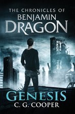 Benjamin Dragon - Genesis (The Chronicles of Benjamin Dragon) by Cooper