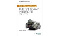 Mike Wells - My Revision Notes Ocr As/A-Level History The Cold War I - G245Z