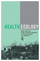Health Ecology Health, Culture And Human-Environment Interaction Honari (U. A.)