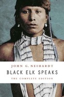 Black Elk Speaks: The Complete Edition By John G. Neihardt, (paperback), Bison B on sale Black Elk Speaks: The Complete Edition By John G. Neihardt, (paperback), Bison B on sale