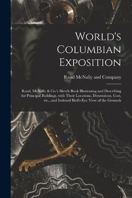 Rand Mcnally And Company World`S Columbian Exposition : Rand, Mcnally & Book NEU