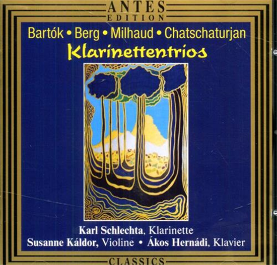 Bartok. Berg. Milhau - Klarinettentrios. Karl Schlechta - klarinetteSusane Kal