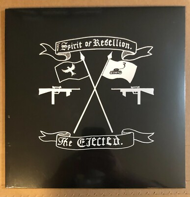 LP: THE EJECTED - The Spirit Of Rebellion NEW SEALED REISSUE UK