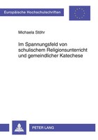 Michaela StöHr | Im Spannungsfeld Von Schulischem Religionsunterricht Und...