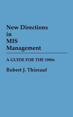 Robert J. Thierauf | New Directions in MIS Management | Buch | Englisch (1988)