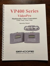 Sencore VP400 VP401 VP402 VP403 Series VideoPro Video Generator Operation Manual