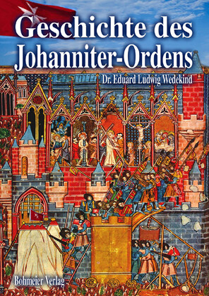Thumbnail - Eduard L Wedekind / Geschichte Des Johanniter-ordens