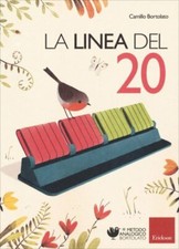 LIBRO LA LINEA DEL 20. METODO PER L'APPRENDIMENTO DEL CALCOLO. CAMILLO BORTOLATO