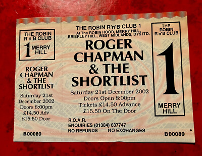 ROGER CHAPMAN & THE SHORTLIST Original Ticket Wolverhampton Robin December 2002