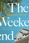 The Weekend | Charlotte Wood | 2021 | englisch