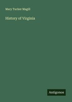 Mary Tucker Magill | History Of Virginia | Taschenbuch | Englisch (2025)
