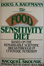 The Food Sensitivity Diet Hardcover Racquel, Kaufmann, Doug A. Sk