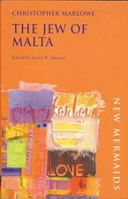 Jew of Malta (New Mermaids) by Siemon, James R. Paperback / softback Book The