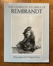 Gary Schwartz Complete Etchings of Rembrandt Reproduced in Original Size Posters