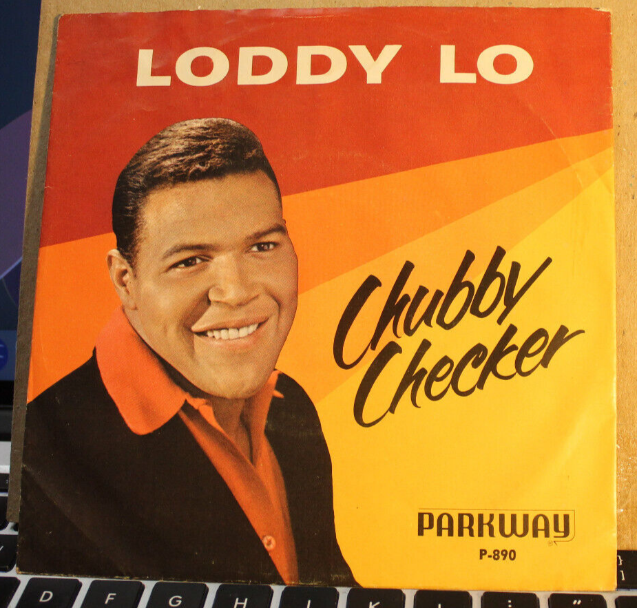 CHUBBY CHECKER---LODDY LO (1963) | eBay