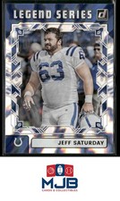 2025 Donruss Jeff Saturday The Legend Series #TLS-JSA Indianapolis Colts