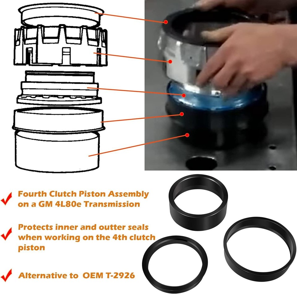 T-2926 4th Clutch Piston Lip Seal Installer Protector for GM 4L80E Transimission T-2926 4th Clutch Piston Lip Seal Installer Protector for GM 4L80E Transimission